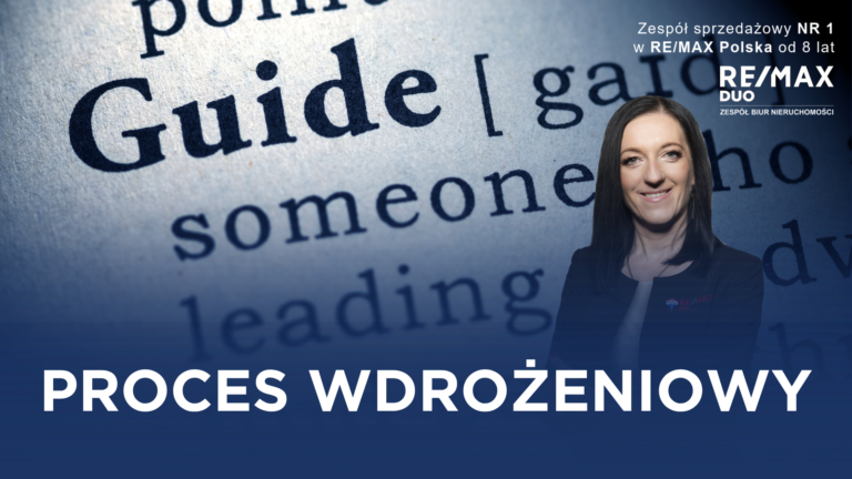 Jak wygląda kompleksowy proces wdrożenia i&nbsp;rozwoju nowych agentów nieruchomości w&nbsp;RE/MAX Duo